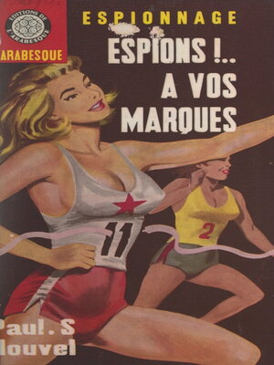 cover image of Espions... à vos marques !
